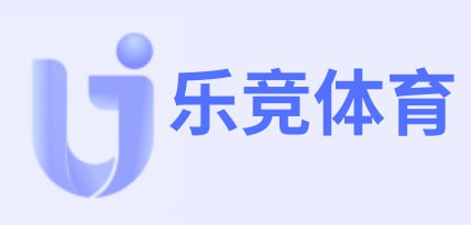 乐竞·体育(Lejing)官方网站app下载